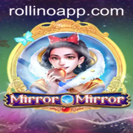 Discover the Enigma of MirrorMirror: A New Gaming Odyssey Featuring Rollino