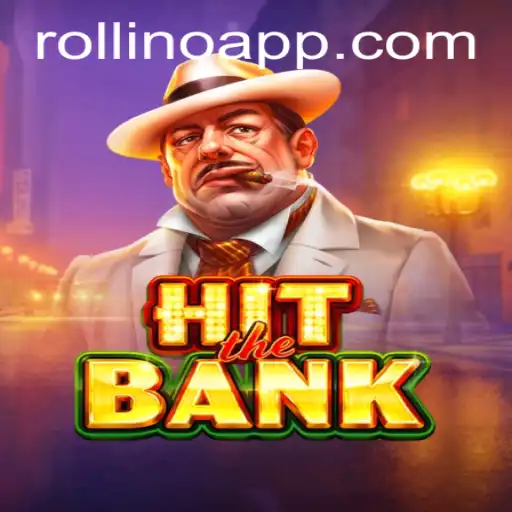 HitTheBank: Exploring the Thrilling World of Rollino