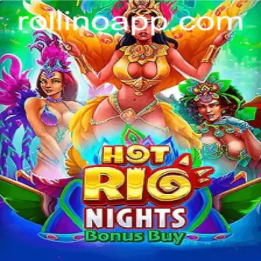 Exploring HotRioNightsBonusBuy: A Thrilling New Adventure in the World of Rollino
